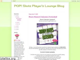 popslotsplayerslounge.blogspot.com