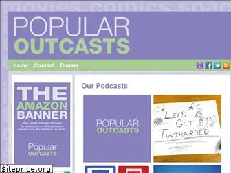 popularoutcasts.com