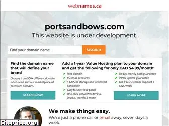portsandbows.com
