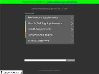 powerhousesupplement.com