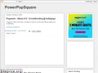 powerpopsquare.blogspot.com