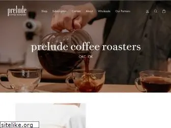 preludecoffeeroasters.com