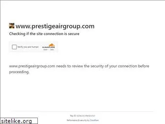 prestigeairgroup.com