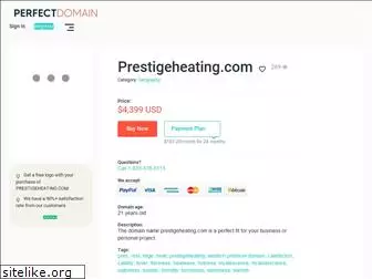 prestigeheating.com