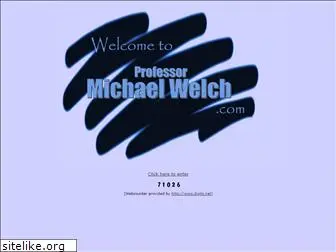 professormichaelwelch.com