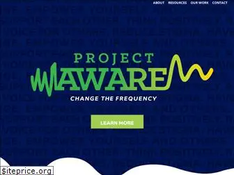 projectawarein.org