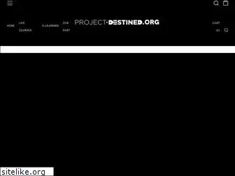 projectdestined.org