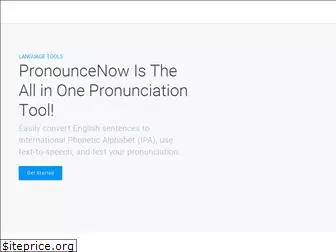 pronouncenow.com