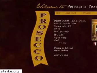 proseccotrattoria.com