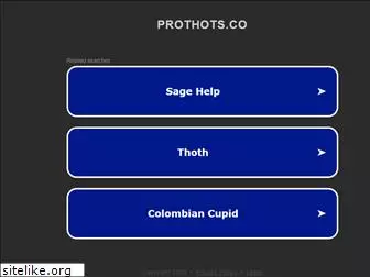 www.prothots.co