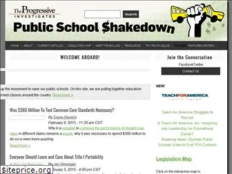 publicschoolshakedown.org