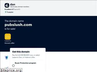 pubslush.com