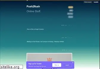 push2flush.net