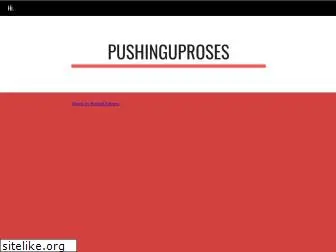 pushinguproses.com