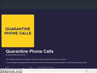 quarantinephonecalls.com