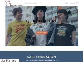 quatinashirt.com