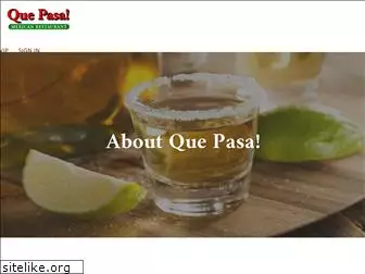 quepasamexicanrestaurant.com