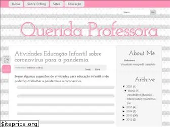www.queridaprofessora.blogspot.com