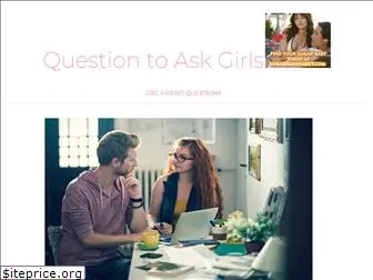 questiontoaskgirls.com