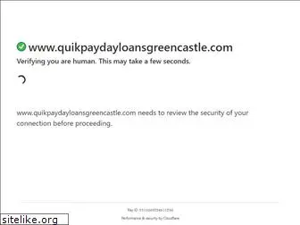quikpaydayloansgreencastle.com