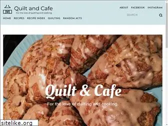 quiltandcafe.com