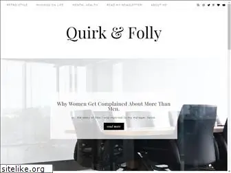 quirkandfolly.com