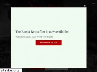 racistroots.com