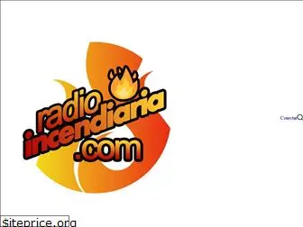 radioincendiaria.com