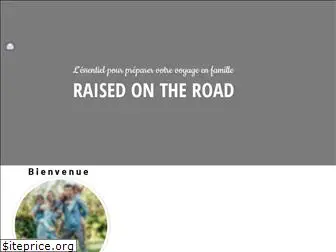 raisedontheroad.com