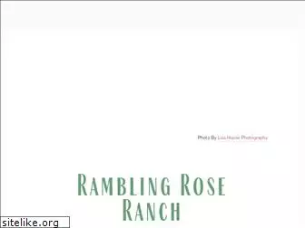 ramblingroseranch.com