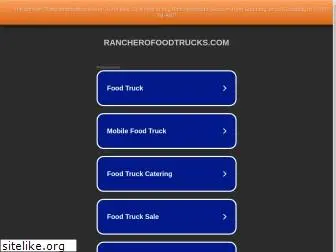 rancherofoodtrucks.com