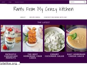 rantsfrommycrazykitchen.com