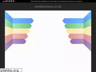 rarekitchens.co.uk