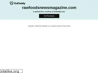 rawfoodsnewsmagazine.com