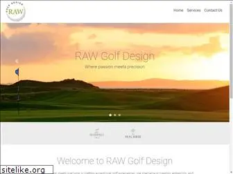 rawgolfdesign.com
