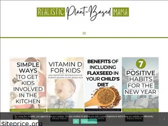 realisticplantbasedmama.com