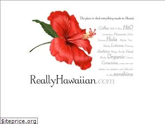 reallyhawaiian.com