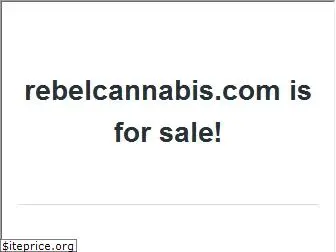 rebelcannabis.com