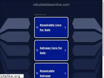 rebuildablesonline.com