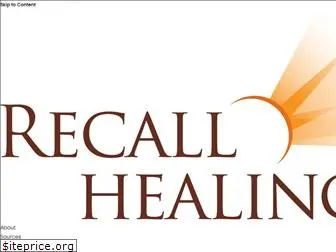 recallhealing.com