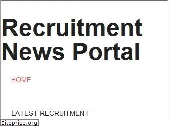 recruitmentnewsportal.com
