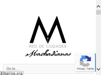 redciudadesmachadianas.org