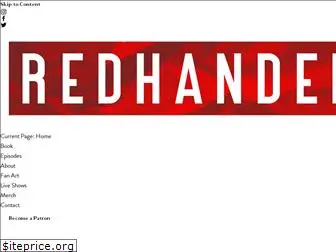 redhandedpodcast.com