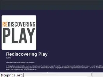 rediscoveringplay.fm