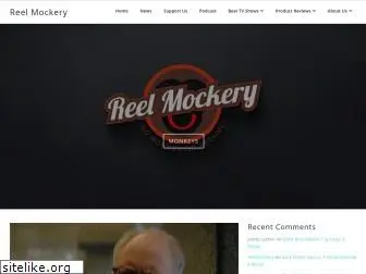reelmockery.com