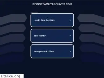 reggiefamilyarchives.com