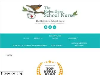 relentlessschoolnurse.com