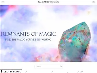 remnantsofmagic.com