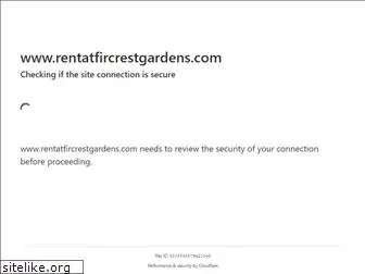 rentatfircrestgardens.com