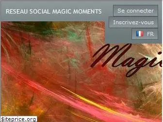 reseau-social-magic-moments.com